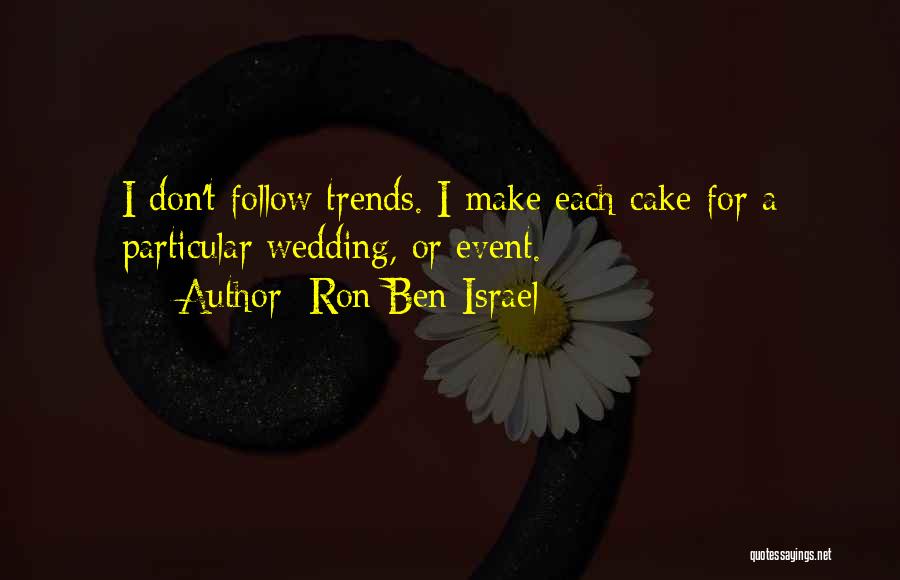 Ron Ben-Israel Quotes 521946