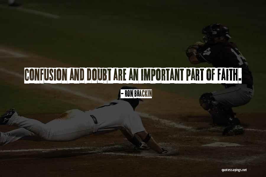 Ron Brackin Quotes 1010718 Ron Brackin Quotes 1010718