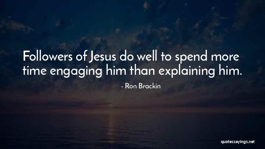Ron Brackin Quotes 1150442 Ron Brackin Quotes 1150442