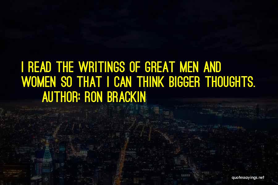 Ron Brackin Quotes 1614317