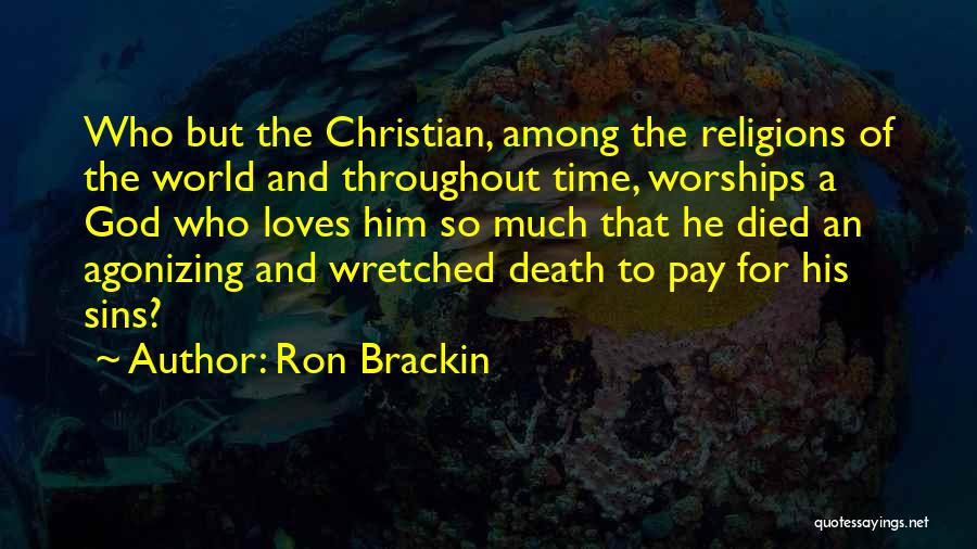 Ron Brackin Quotes 1736123