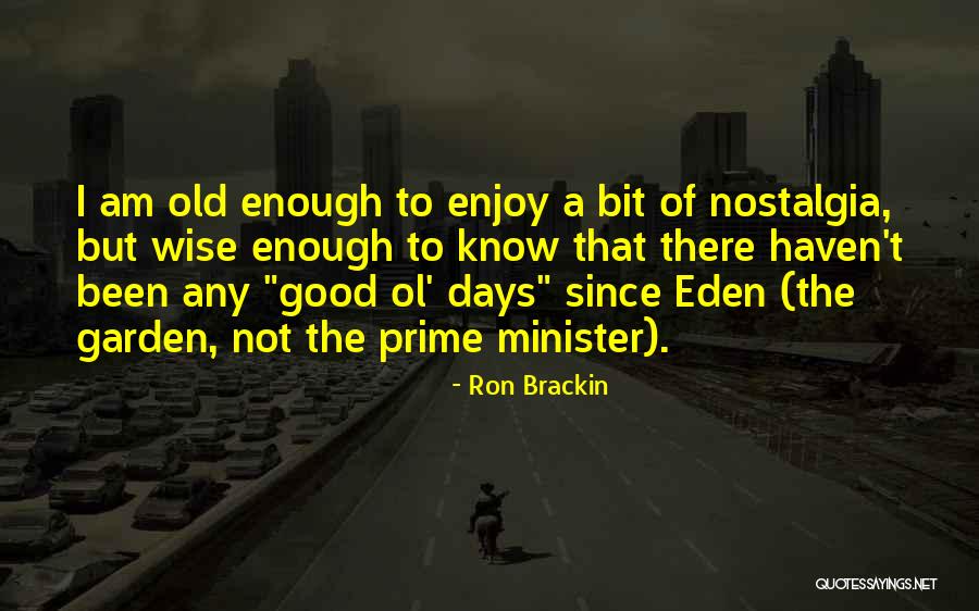 Ron Brackin Quotes 1792733