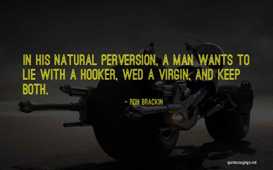 Ron Brackin Quotes 2260443