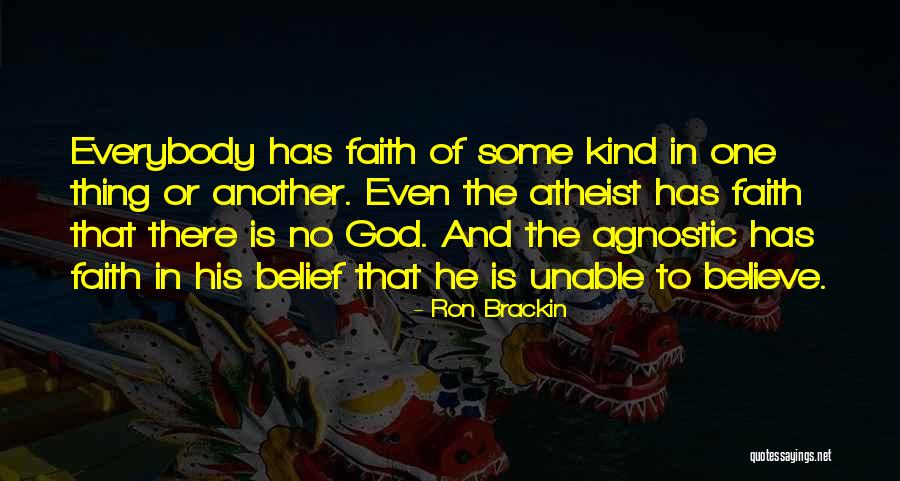 Ron Brackin Quotes 293965