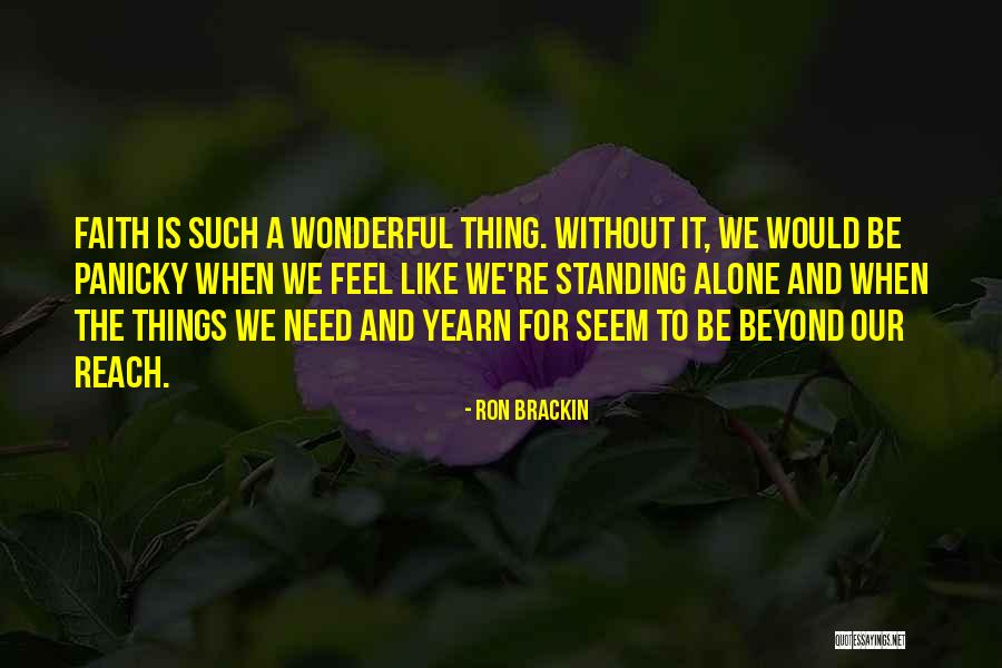 Ron Brackin Quotes 520137