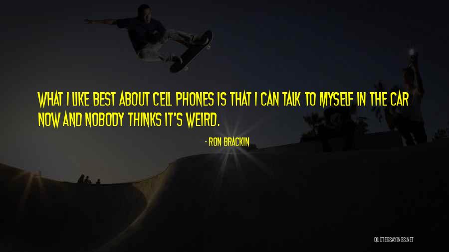Ron Brackin Quotes 685983 Ron Brackin Quotes 685983