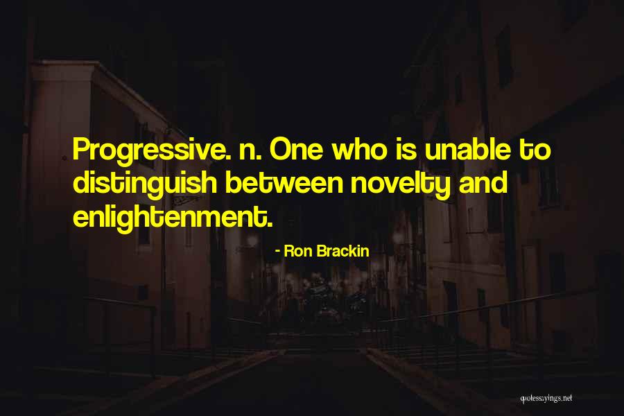 Ron Brackin Quotes 888583