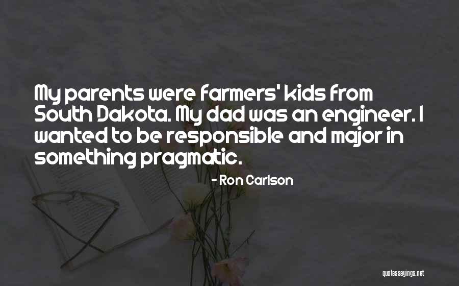 Ron Carlson Quotes 1180389