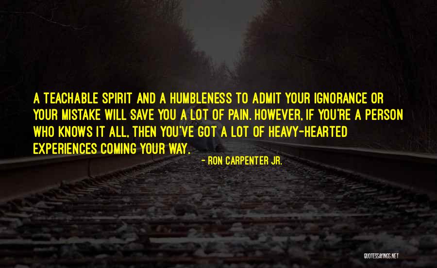 Ron Carpenter Jr. Quotes 1344061