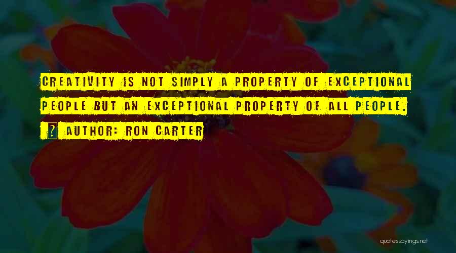 Ron Carter Quotes 424806