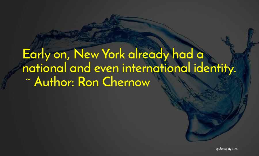 Ron Chernow Quotes 2121889