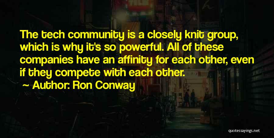 Ron Conway Quotes 1760964