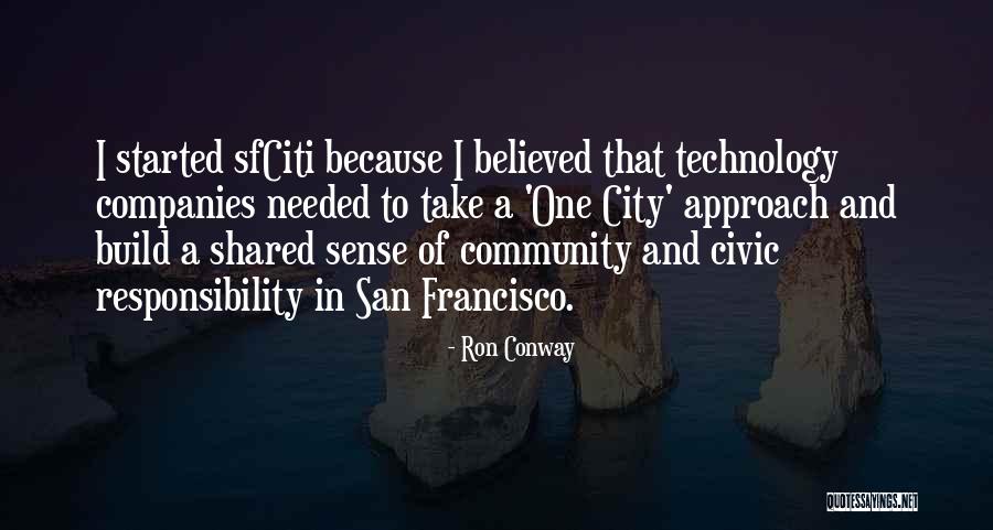 Ron Conway Quotes 217025