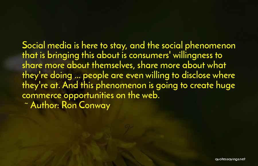 Ron Conway Quotes 491256