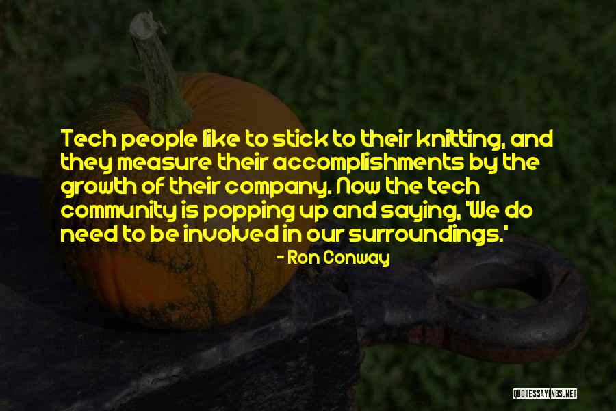 Ron Conway Quotes 494610