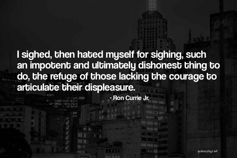 Ron Currie Jr. Quotes 751325