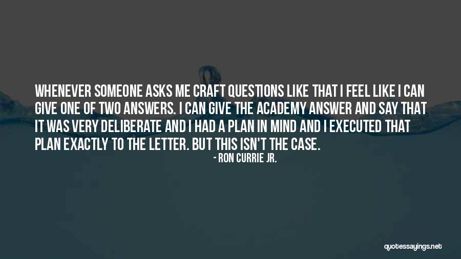 Ron Currie Jr. Quotes 983125