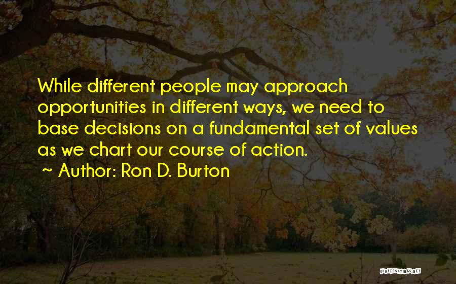 Ron D. Burton Quotes 1367599