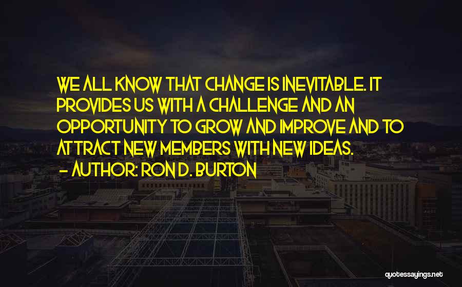 Ron D. Burton Quotes 938765