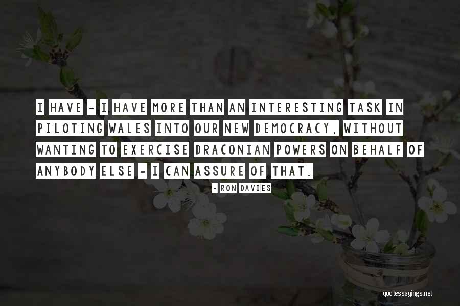 Ron Davies Quotes 1348453 Ron Davies Quotes 1348453