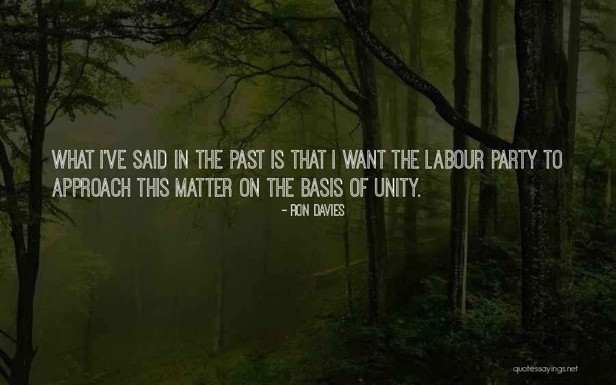 Ron Davies Quotes 1850873 Ron Davies Quotes 1850873