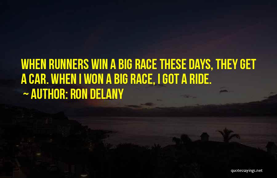 Ron Delany Quotes 645422