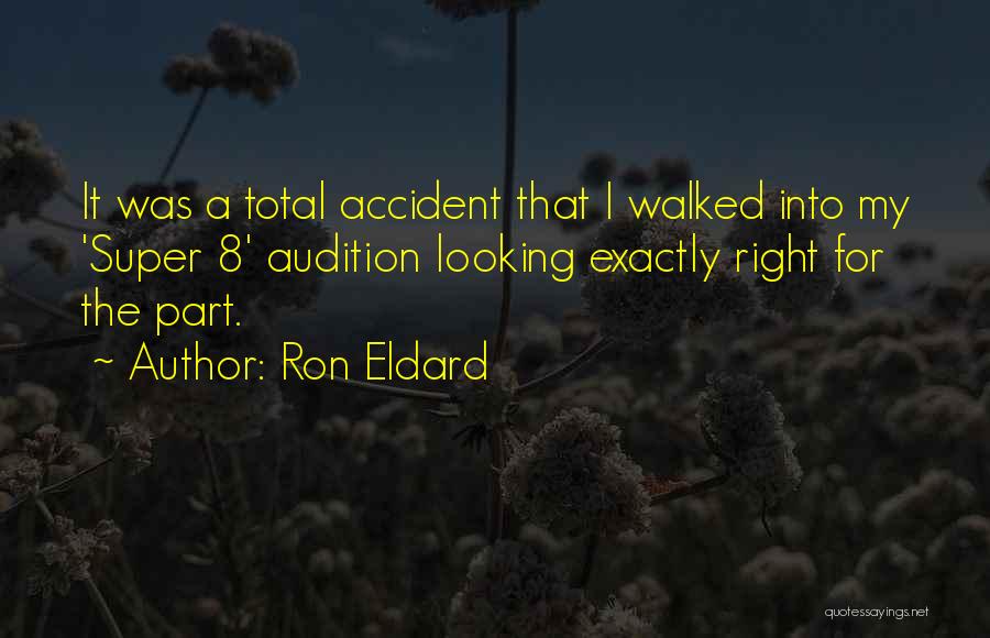 Ron Eldard Quotes 1065005