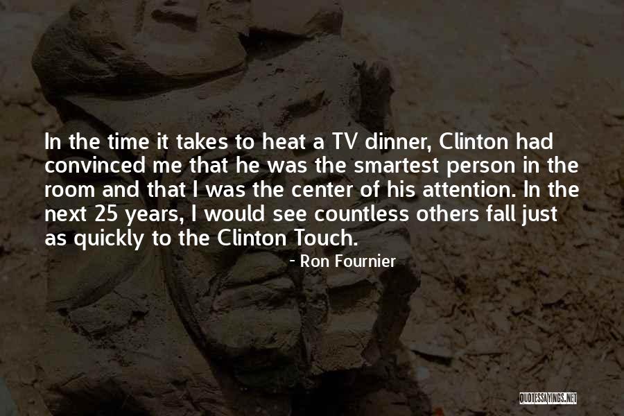 Ron Fournier Quotes 342776 Ron Fournier Quotes 342776