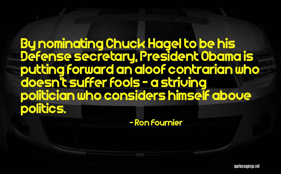 Ron Fournier Quotes 535133 Ron Fournier Quotes 535133