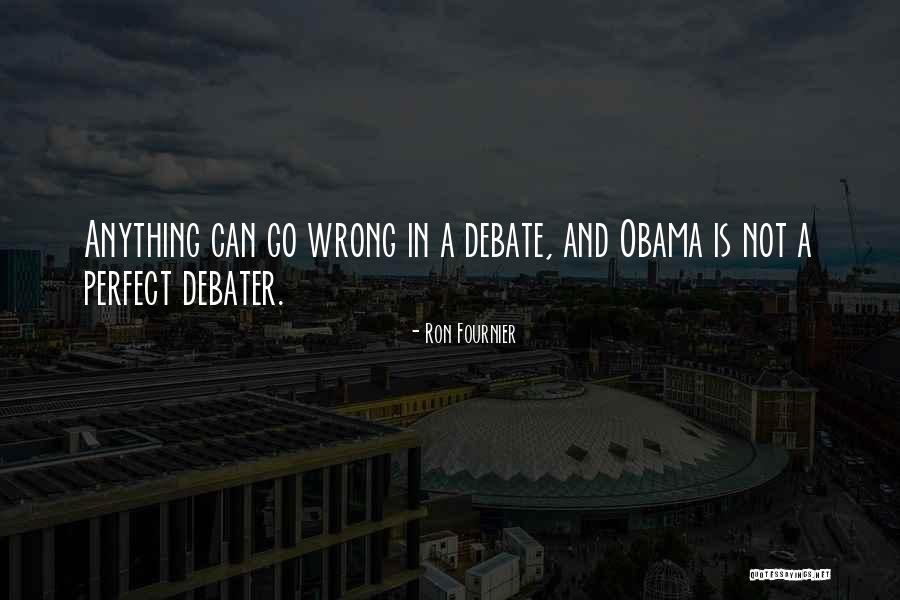Ron Fournier Quotes 556216 Ron Fournier Quotes 556216