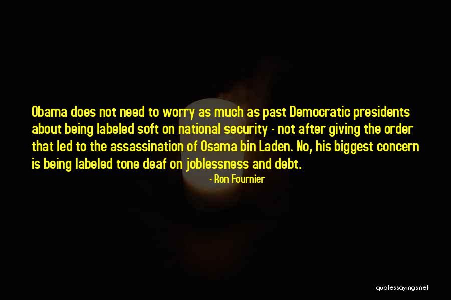 Ron Fournier Quotes 647785 Ron Fournier Quotes 647785