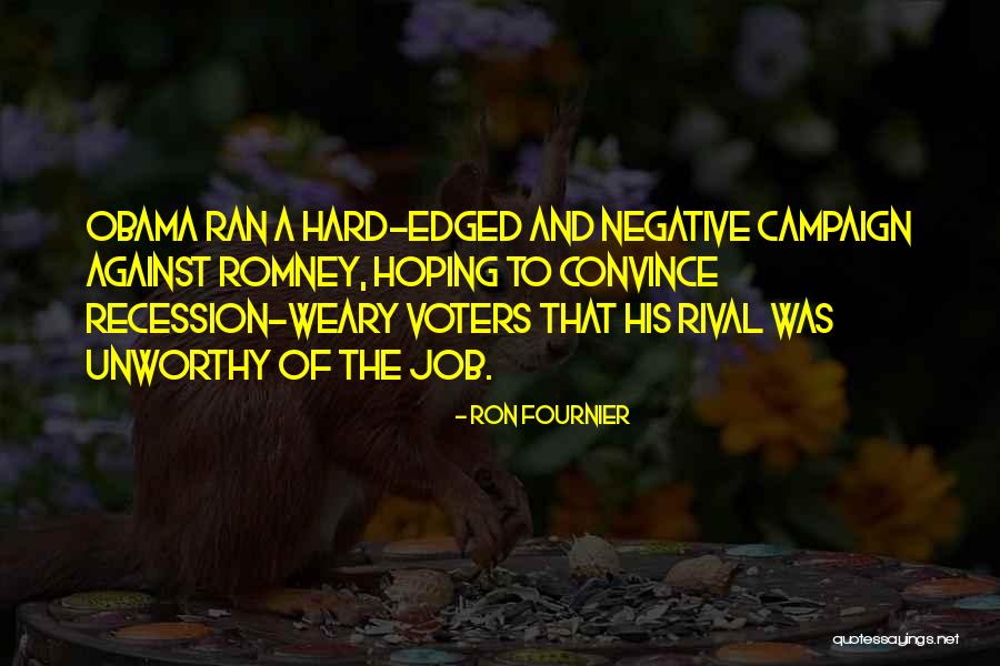 Ron Fournier Quotes 827285 Ron Fournier Quotes 827285