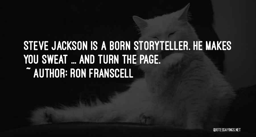 Ron Franscell Quotes 1428378