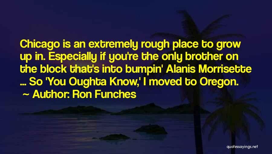 Ron Funches Quotes 235108