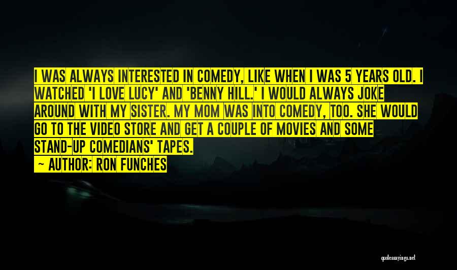 Ron Funches Quotes 368404