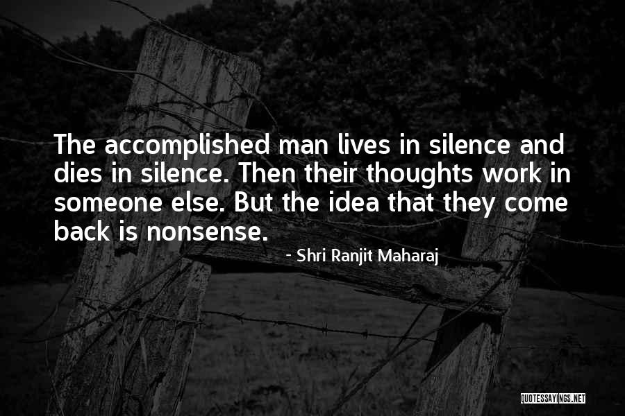Ron Goldman Quotes By Shri Ranjit Maharaj Ron Goldman Quotes By Shri Ranjit Maharaj