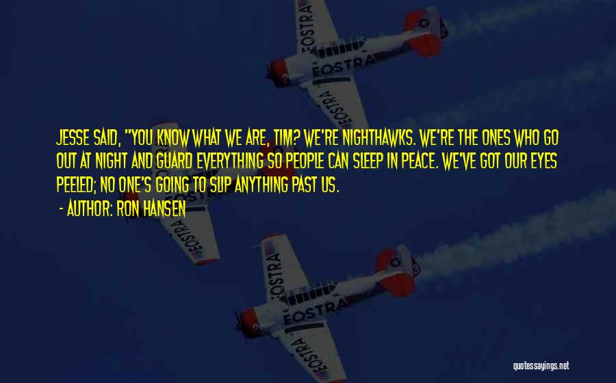 Ron Hansen Quotes 1301712 Ron Hansen Quotes 1301712