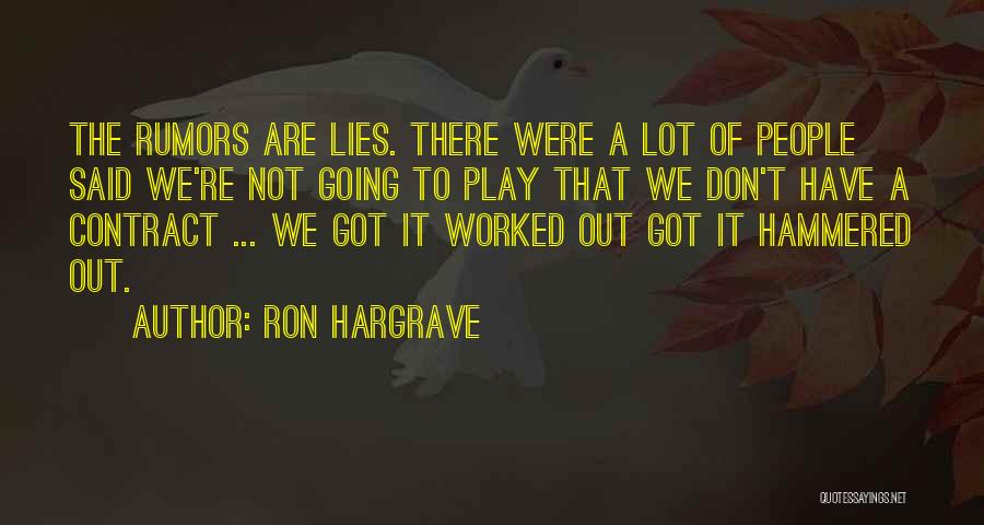 Ron Hargrave Quotes 2101823