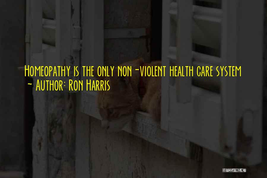 Ron Harris Quotes 275650