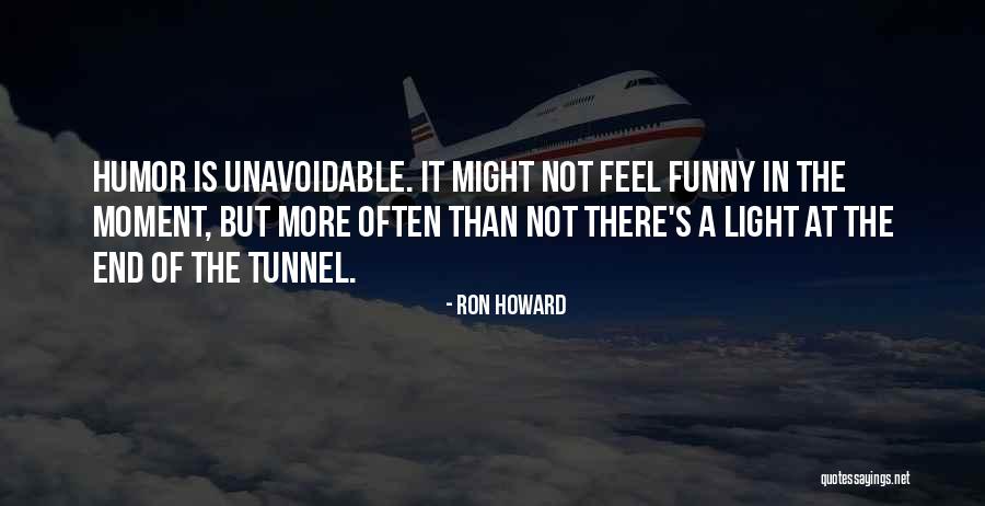 Ron Howard Quotes 1883711 Ron Howard Quotes 1883711