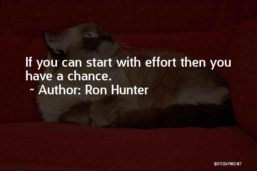 Ron Hunter Quotes 865361