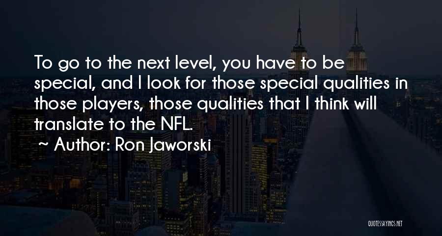 Ron Jaworski Quotes 262497