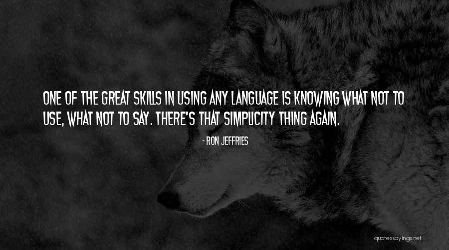 Ron Jeffries Quotes 692668 Ron Jeffries Quotes 692668