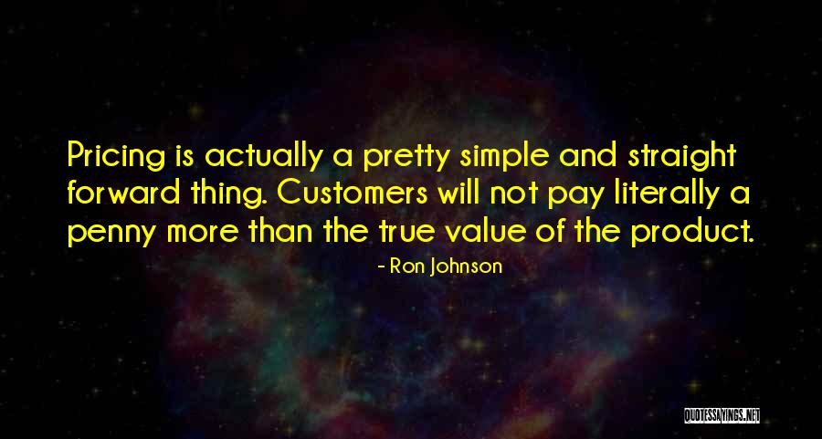 Ron Johnson Quotes 855698 Ron Johnson Quotes 855698