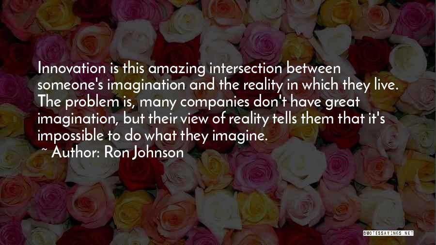 Ron Johnson Quotes 942433