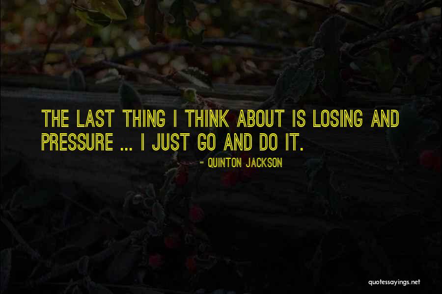 Ron Jon Locations Quotes By Quinton Jackson Ron Jon Locations Quotes By Quinton Jackson