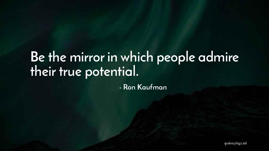 Ron Kaufman Quotes 1046905