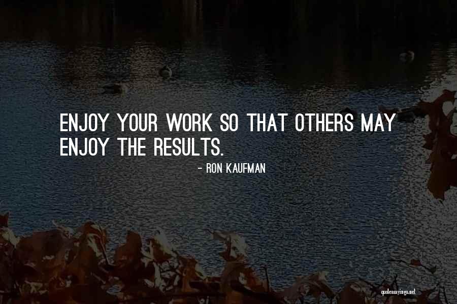 Ron Kaufman Quotes 1180767 Ron Kaufman Quotes 1180767