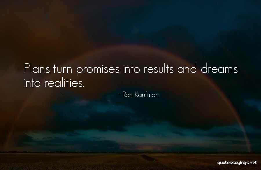 Ron Kaufman Quotes 1428413 Ron Kaufman Quotes 1428413