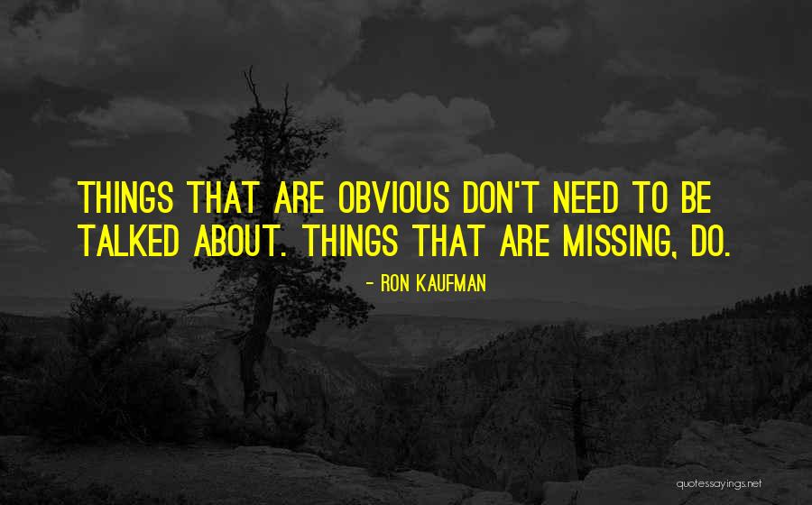 Ron Kaufman Quotes 1457120 Ron Kaufman Quotes 1457120